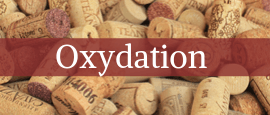 lexique vinicole : définition oxydation climadiff